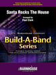 Santa Rocks the House Concert Band sheet music cover